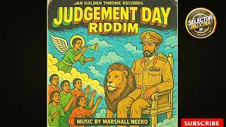 Judgement Day Riddim(MARSHALL NEEKO REMIX) Mix | Selector Doj | Lenzo,Shadrak,Sheeba,Vinny,Bad Card