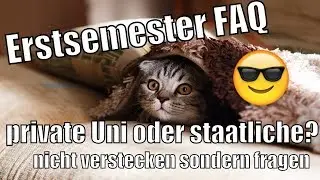 Erstsemester FAQ private Uni besser als staatliche Universit&auml;t? Studenten Tipps