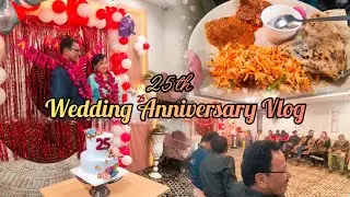 Khala Khalu Ki 25th Wedding Anniversary Vlog 🎉🫰🏻