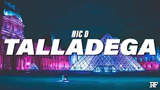 Nic D - Talladega