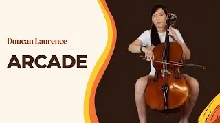 Duncan Laurence - Arcade - Cello Cover