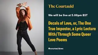 Decals of Love, or, The One True Imposter, a Lyric Lecture With/Through Some Queer Love Poems