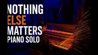 Nothing Else Matters &ndash; Emotional Piano Solo in an Industrial Storm 🔥🎹