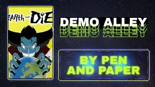 Earth Must Die - Demo Alley