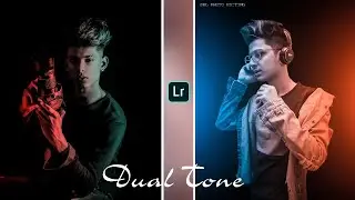 Dual Tone Editing Secrets🔥|| Creative Color Effect in Lightroom || SRL EDITION