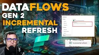 Mastering Incremental Refresh in Dataflows Gen 2 Microsoft Fabric Tutorial #microsoftfabric #powerbi