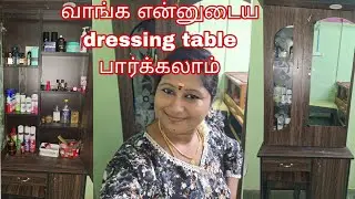 Dressing table organization in Tamil