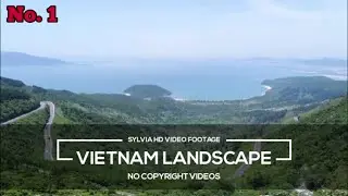 Vietnam Landscape &sup1; || HD Stock Videos|Free Stock Footage|No Copyright Videos|No Copyright Music