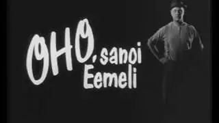 Eemeli - Oho, sano Eemeli!