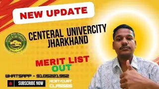 Central University of Jharkhand 😱🚨 General merit list out 😱🚨 What to do after 12th 🤔#ncet #cuet #cuj