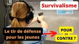 Survivalisme - POUR ou CONTRE le tir des enfants ? Glock 44 aux USA 🇺🇸