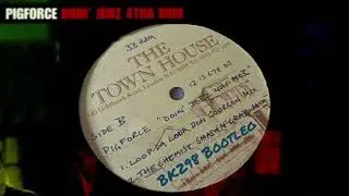 Pigforce &ndash; Doin' Jobz 4tha Mob (BK298 Bootleg)
