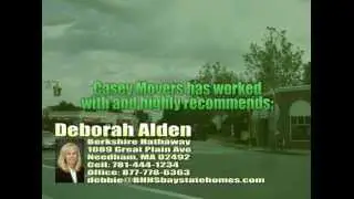 Needham Realtor | Deborah Alden of Berkshire Hathaway | Casey Movers