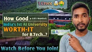 Universal AI University (UBS Mumbai) Review ⋮ Admission Process, Fees, Placements & Campus Tour