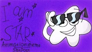 Я звезда | Animation Meme/Shitpost