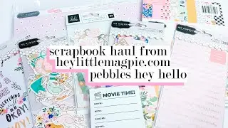 Scrapbook Haul from Hey Little Magpie - Pebbles Hey Hello