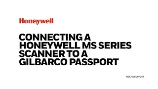 How to Configure Honeywell MS Series Barcode Scanner to Work with Gilbarco Passport Cash Register