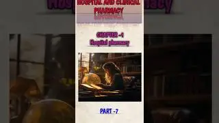 Hospital pharmacy- Chapter-1, (part-7) notes #education #ytshorts #trending #viral #pharmacy #study