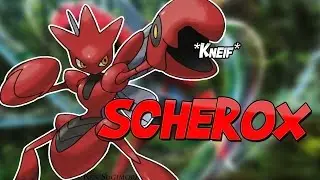 Pokemon Vorstellung - SCHEROX | HOW TO PLAY SCHEROX [POKEMON GUIDE]