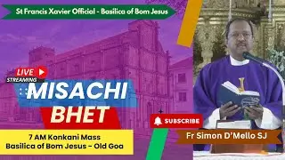 6 AM Konkani Mass | Sonvar - Christmas Octave | Basilica of Bom Jesus - Old Goa | 27 December 2025