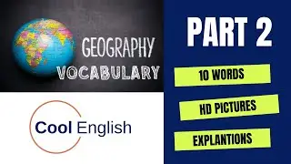 Learn English Geography Vocabulary 2/3