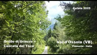 Val D'Ossola (VB) - Orrido di Uriezzo e Cascata del Toce
