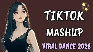 New Tiktok Mashup 2026 Philippines Party Music Viral Dance Trends January