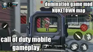 Call of duty mobile gameplay domination game mod NUKETOWN map
