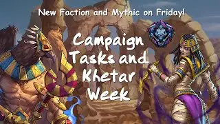 Gems of War - Campaign Tasks, Khetar Week and More!