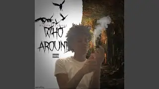 Who Around