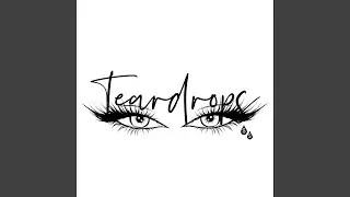 Teardrops