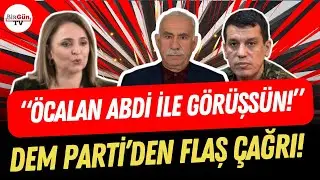 DEM Parti’den flaş çağrı: “ÖCALAN MAZLUM ABDİ İLE GÖRÜŞSÜN!”