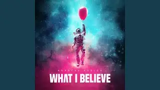 What I Believe