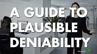 A Guide To Plausible Deniability
