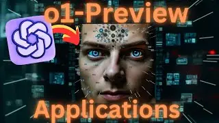 Top Applications for OpenAI's o1 Preview