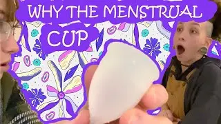 Why you should use the Menstrual Cup