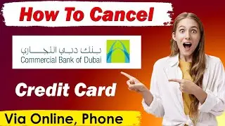 Как отменить кредитную карту CBD Bank &mdash; новый обновлённый метод | закрыть кредитную карту CBD