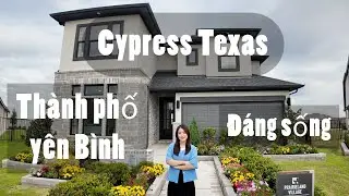 NN224✨CYPRESS TX NƠI TH&Agrave;NH PHỐ Y&Ecirc;N B&Igrave;NH Đ&Aacute;NG SỐNG , GẦN NHIỀU H&Atilde;NG XƯỞNG THUẬN TIỆN ĐI L&Agrave;M