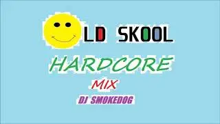 Oldskool Hardcore   Dj Smokedog 90 91