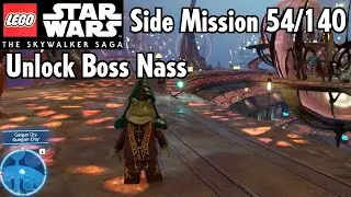 Gungans Gone - Side Mission 54/140 Unlock Boss Nass. LEGO Star Wars: The Skywalker Saga