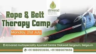 Rope And Belt Therapy Camp | Atrivarad Ayurved Center, Belgaum.
