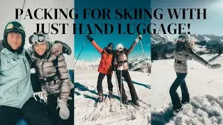 WHAT TO PACK FOR A SKI TRIP WITH JUST CARRY-ON LUGGAGE