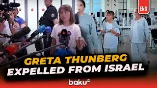 Greta Thunberg Among 170 Activists Deported by Israel After Gaza Flotilla&nbsp;Intercept