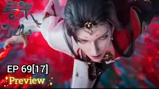 Jade Dynasty [ Zhu Xian ] season 3 episode 17 [69] preview #jadedynasty #jadedynasty3 #xiaofan