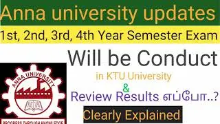 Anna university latest news -All year Exam Will be Conduct||in KTU University||in Tamil||Hari_update