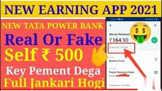 Tata Power Bank New Earning App 2021| #TataPowerApp Payment Proof | #TataPower App Real Or Fake |