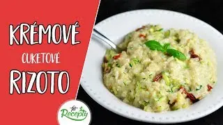 Fit kr&eacute;mov&eacute; cuketov&eacute; rizoto - jednoduch&yacute; recept