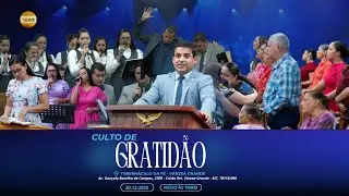 Culto de Gratidão - 30/12/25 - 
