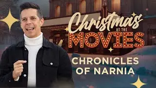 Christmas at the Movies: Narnia | Nikomas Perez | Harvester Christian Church