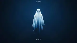 1K Voices - Ghaist